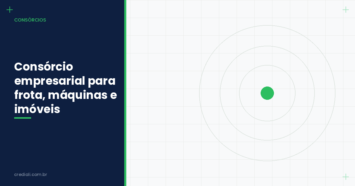 Consórcio empresarial para frota, máquinas e imóveis