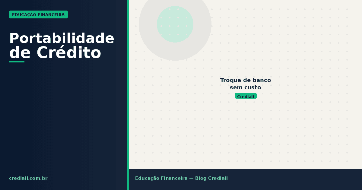 Portabilidade de crédito: quando vale a pena trocar de banco?